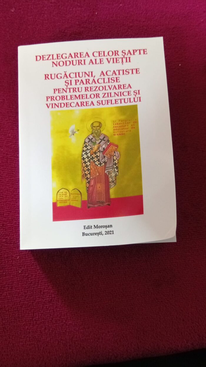 Carte de rugăciuni - dezlegarea celor șapte noduri ale vieții